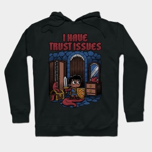 RPG Mimic Trust Issues - Cute Funny Adventure Hoodie